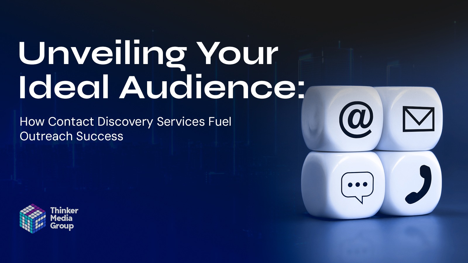 Read more about the article Unveiling Your Ideal Audience: How Contact Discovery Services Fuel Outreach Success